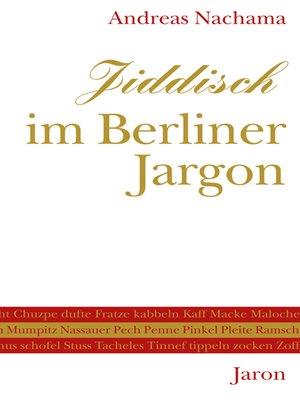 cover image of Jiddisch im Berliner Jargon